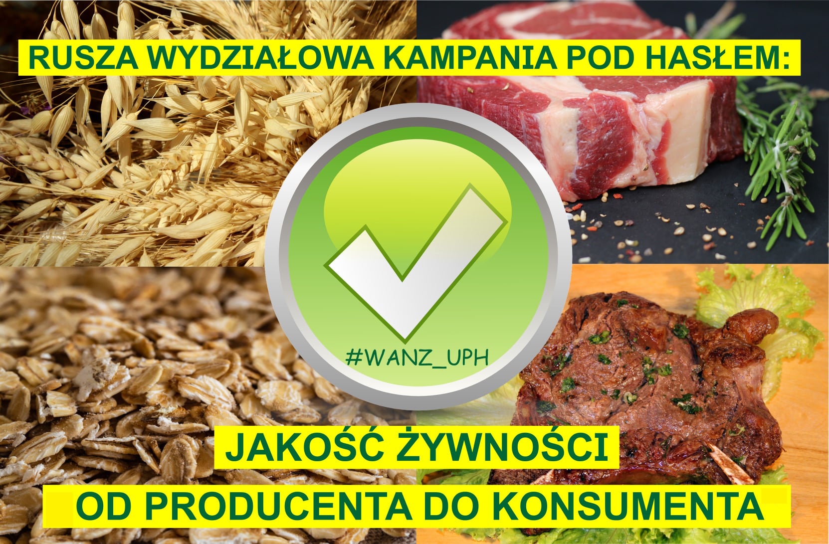 Wydziałowa kampania jakość żywności od producenta do konsumenta